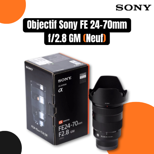 Objectif Sony FE 24-70mm f/2.8 GM(Neuf)