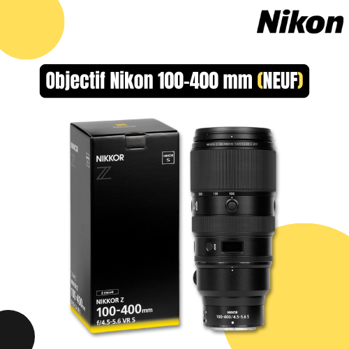 Objectif Nikon 100-400 mm (NEUF)